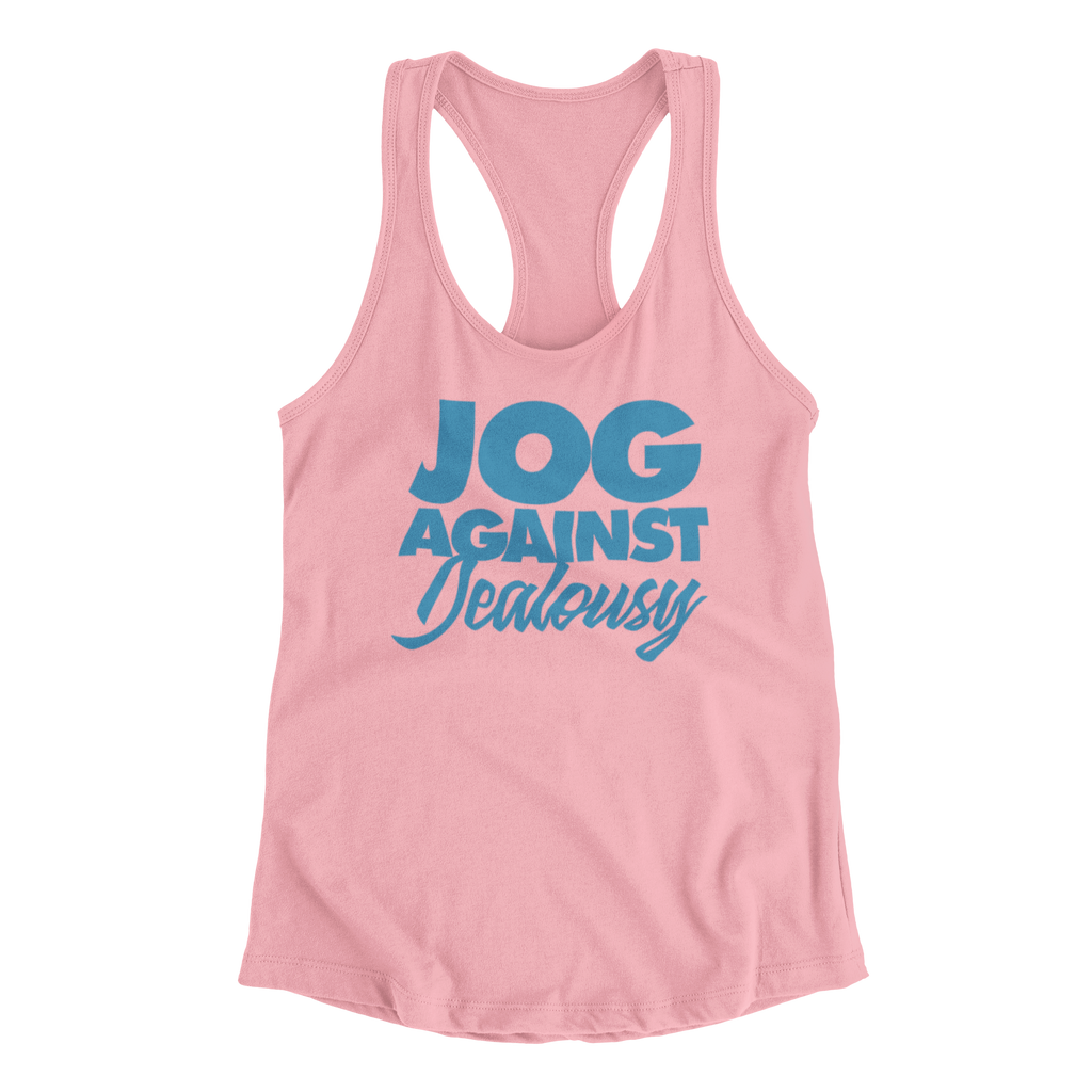 JOG AGAINST JEALOUSY