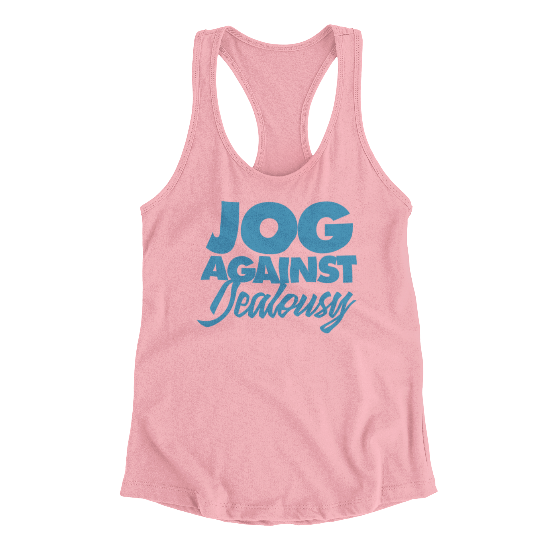 JOG AGAINST JEALOUSY